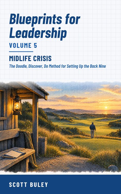 Cover of Blueprints for Leadership Volume 5: Midlife Crisis
